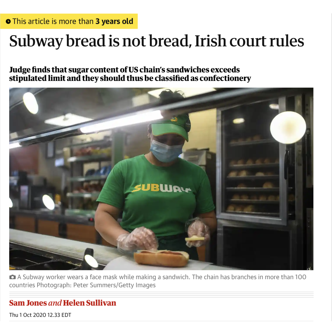 The Guardian: Subway bread is too sweet to be bread, according to Irish court.